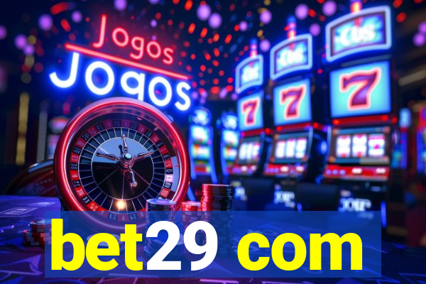 bet29 com